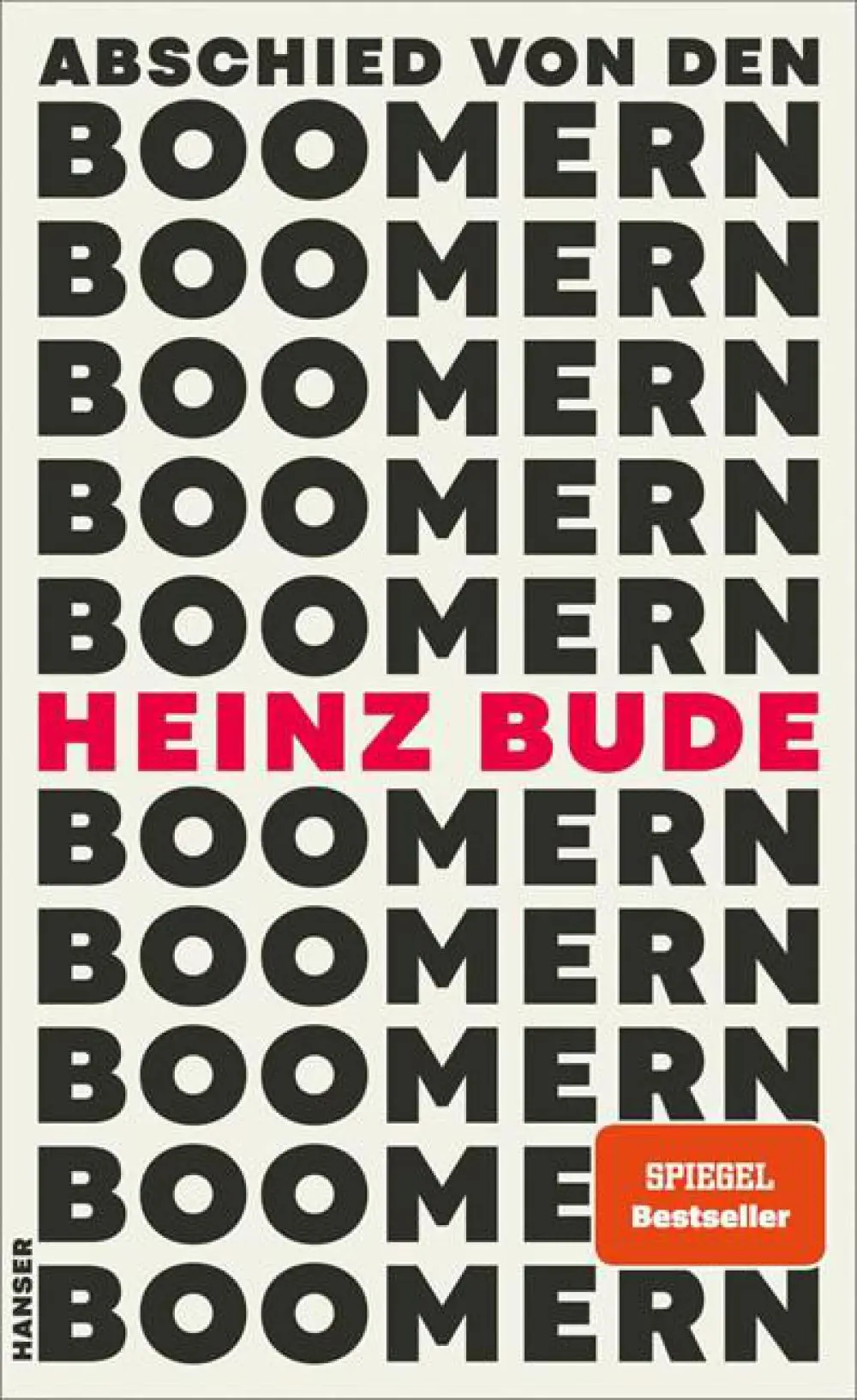 Buchcover: Heinz Bude: Abschied von den Boomern.
