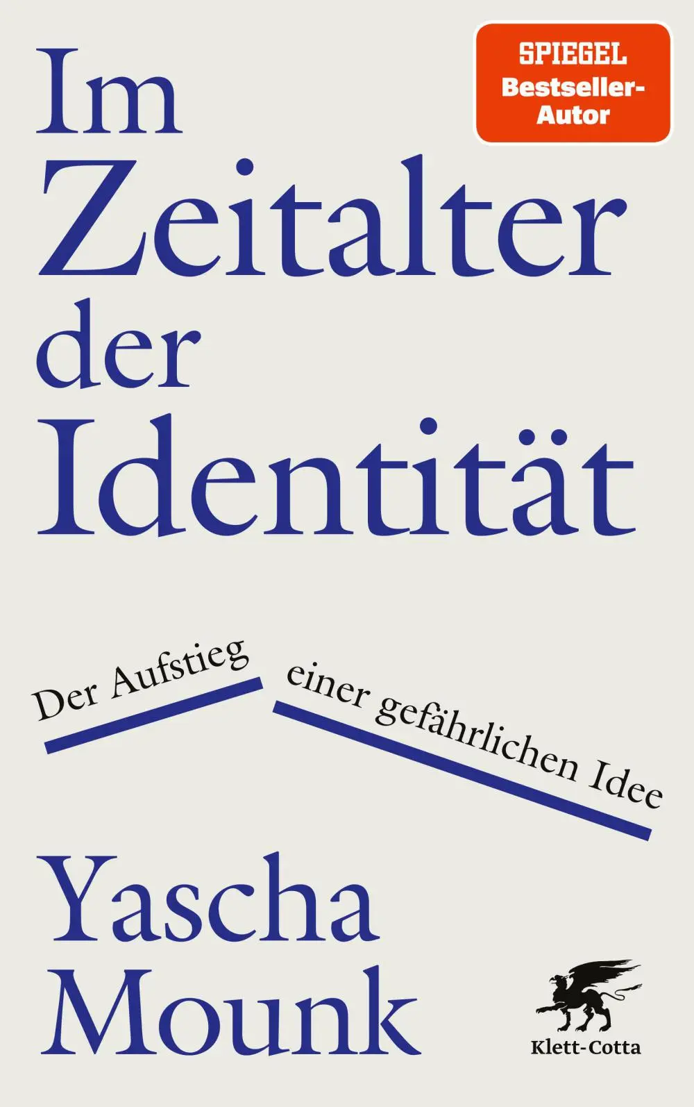 Buchcover: Yascha Mounk: Im Zeitalter der Identität.
