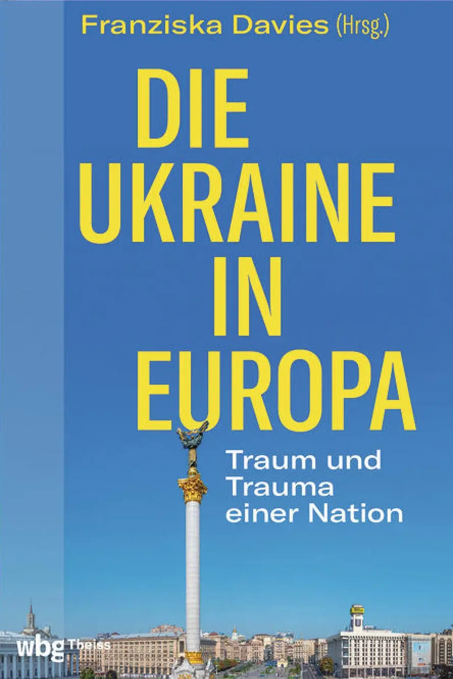 Cover "Die Ukraine in Europa" Cover von "Die Ukraine in Europa"