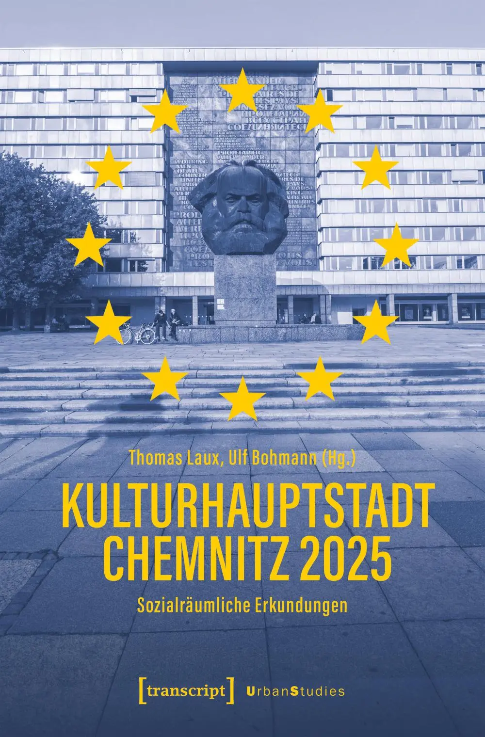 Buchcover: Kulturhauptstadt Chemnitz 2025 Buchcover: Ulf Bohmann, Thomas Laux (Hg.): Kulturhauptstadt Chemnitz 2025.
