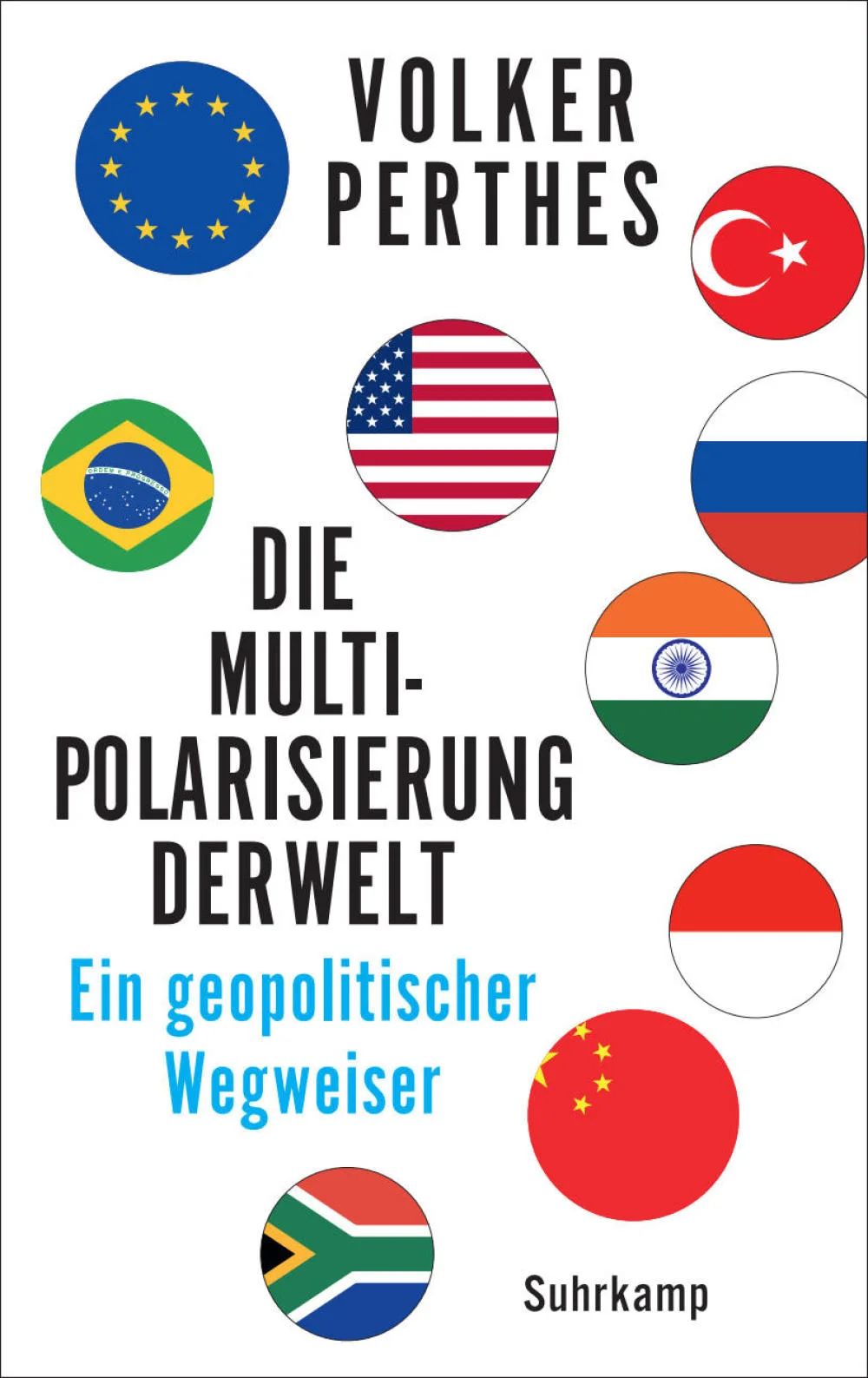 Cover von "Die Multipolarisierung der Welt"