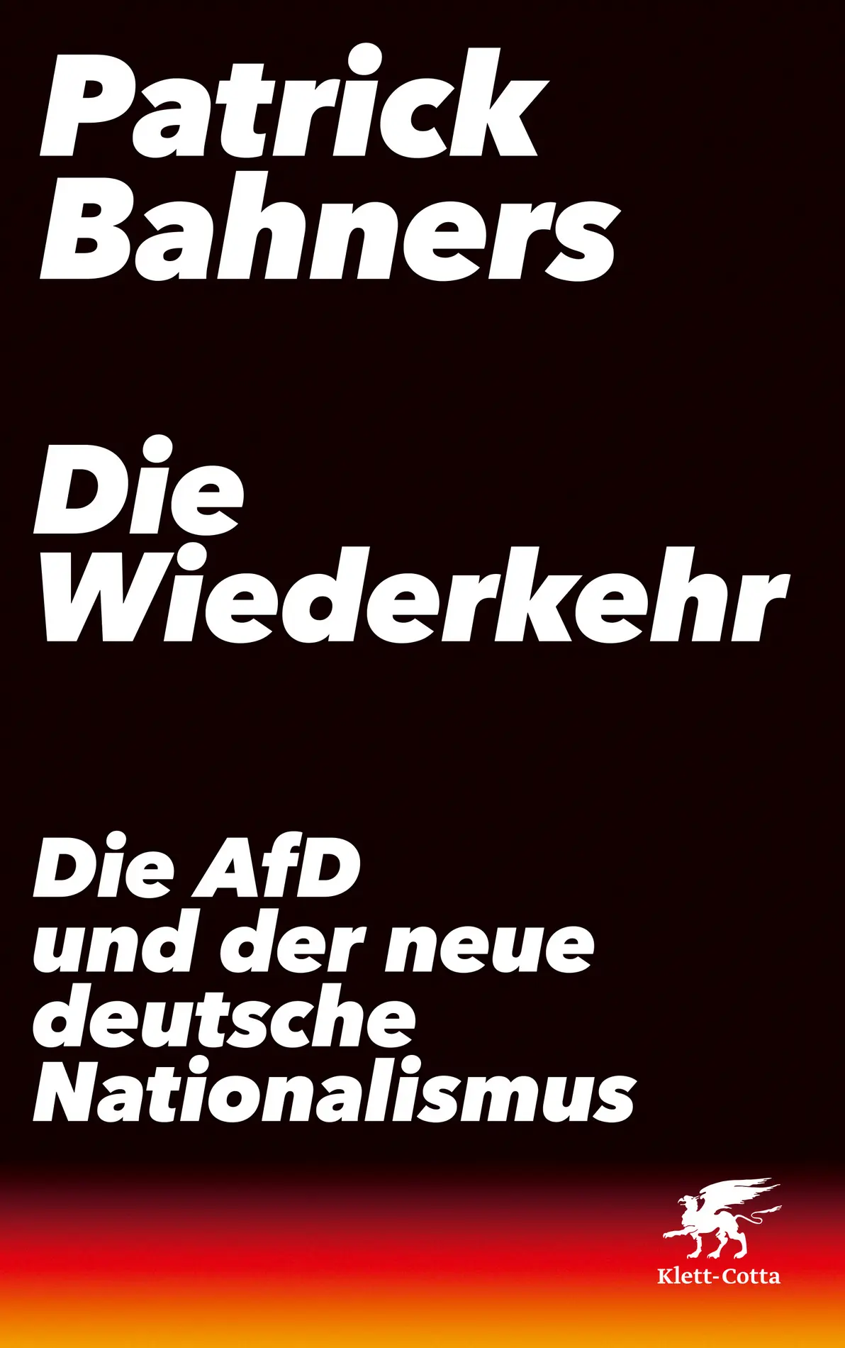 Buch: Die Wiederkehr von Patrick Bahners