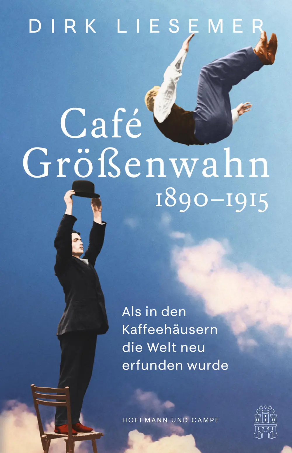 Buchcover: Café Größenwahn von Dirk Liesemer Buchcover: Café Größenwahn von Dirk Liesemer