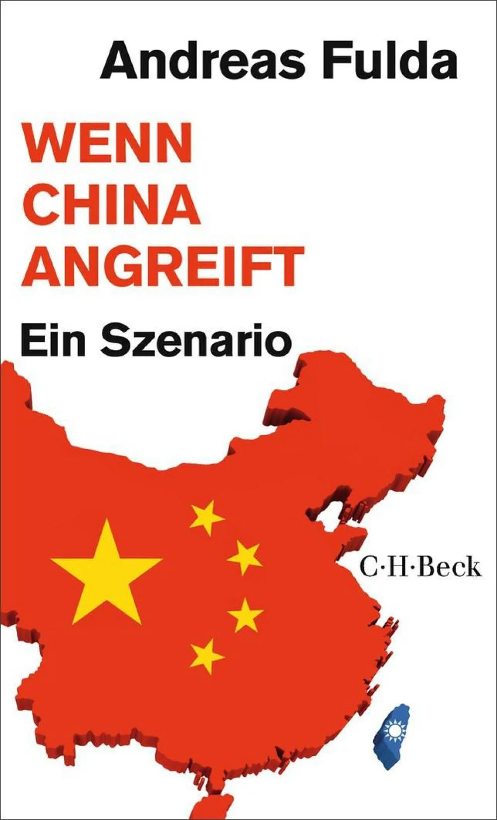 Cover "Wenn China angreift. Ein Szenario."