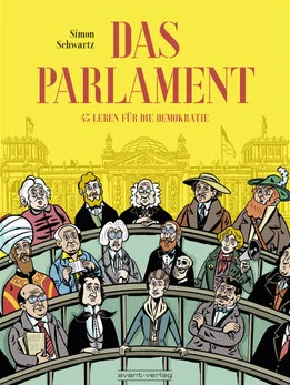Cover von "Das Parlament. 45 Leben für die Demokratie"
