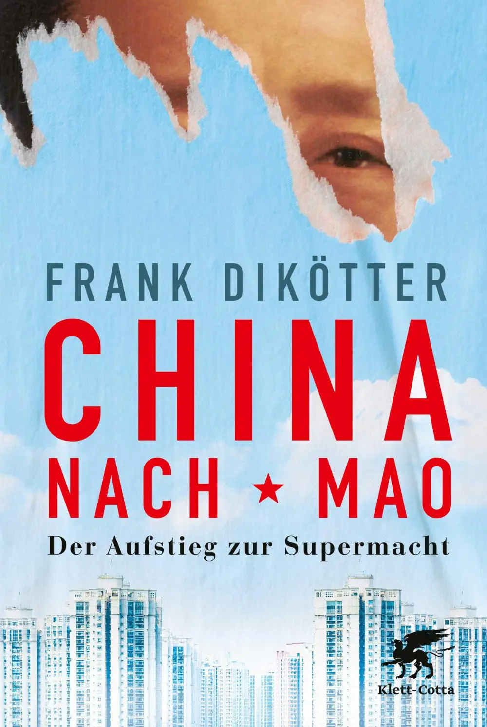 "China nach Mao." von Frank Dikötter Cover von "China nach Mao." von Frank Dikötter