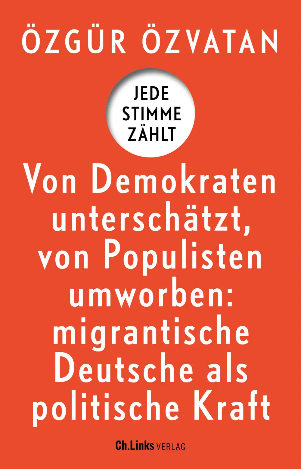 "Jede Stimme zählt" Buchcover: Özgür Özvatan: Jede Stimme zählt.