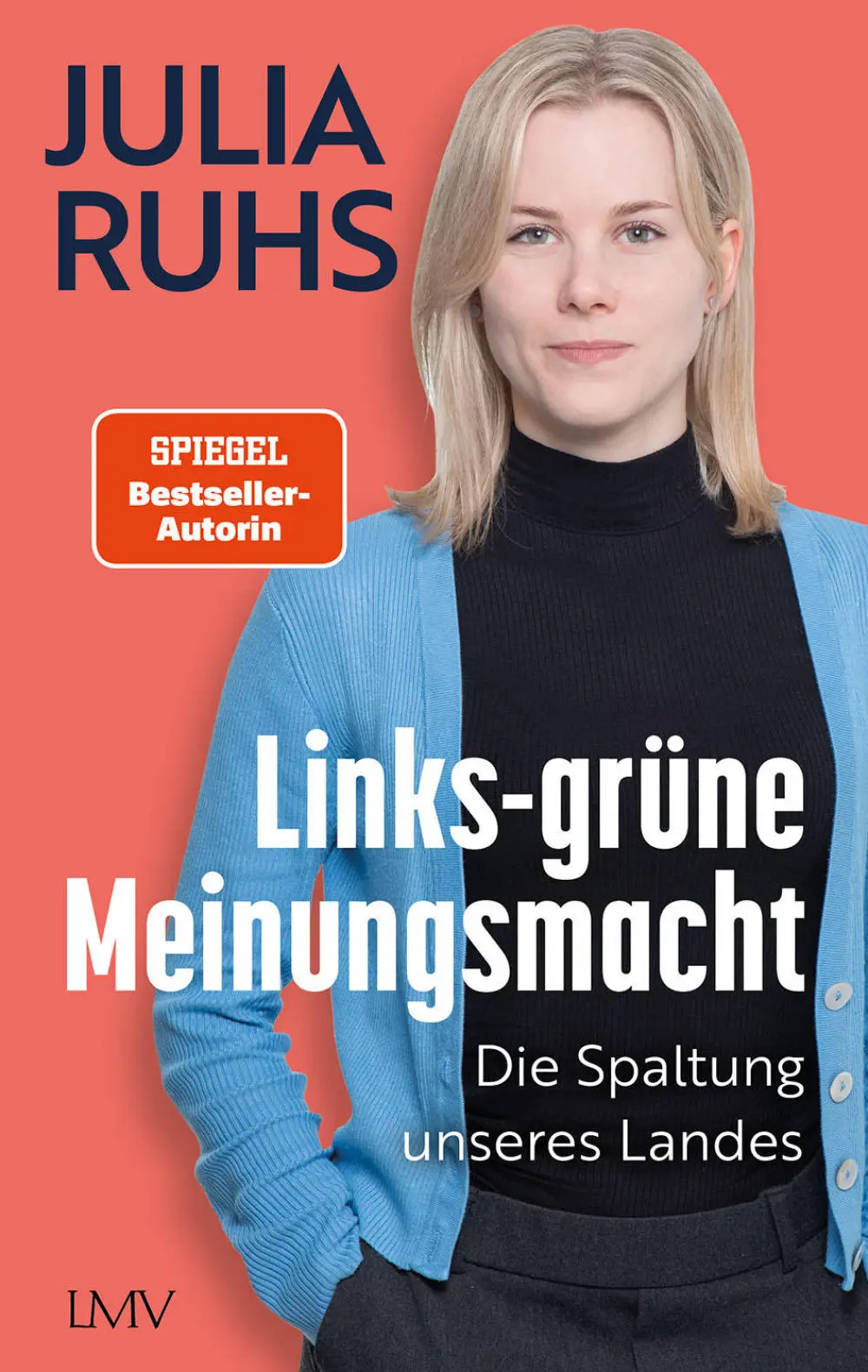 "Links-grüne Meinungsmacht" Buchcover "Links-grüne Meinungsmacht" von Julia Ruhs
