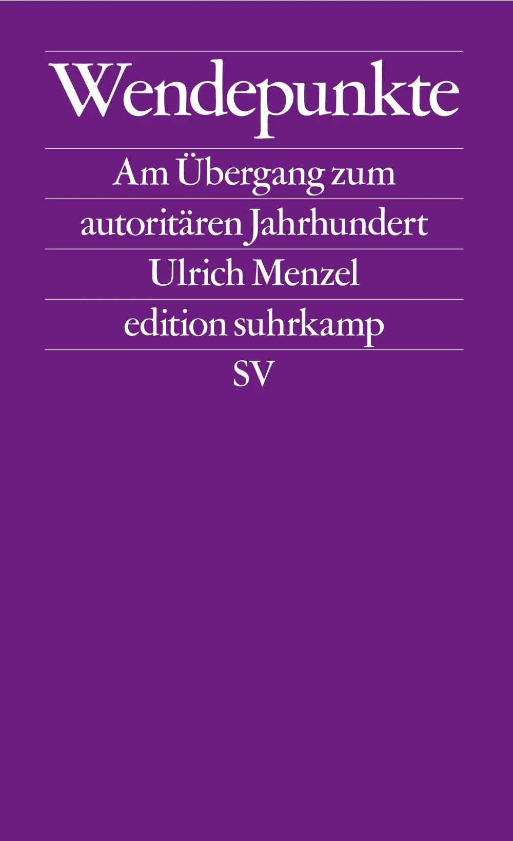 Ulrich Menzel: Wendepunkte