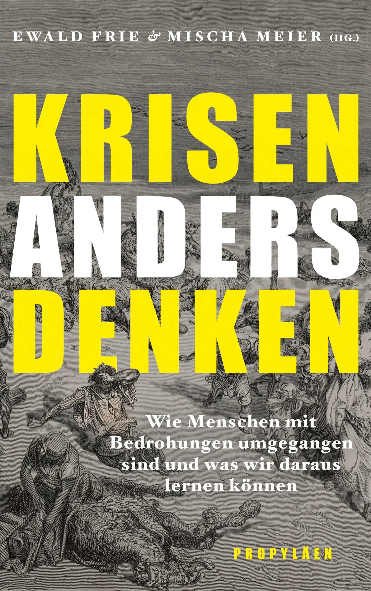 Buch: Krisen anders denken von Ewald Frie und Mischa Meier (Hrsg.)