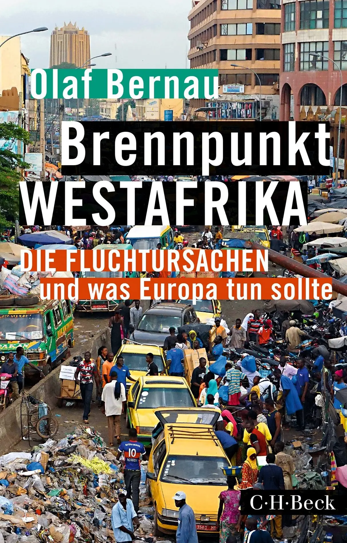 Buchcover "Brennpunkt Westafrika" Buchcover "Brennpunkt Westafrika" von Olaf Bernau