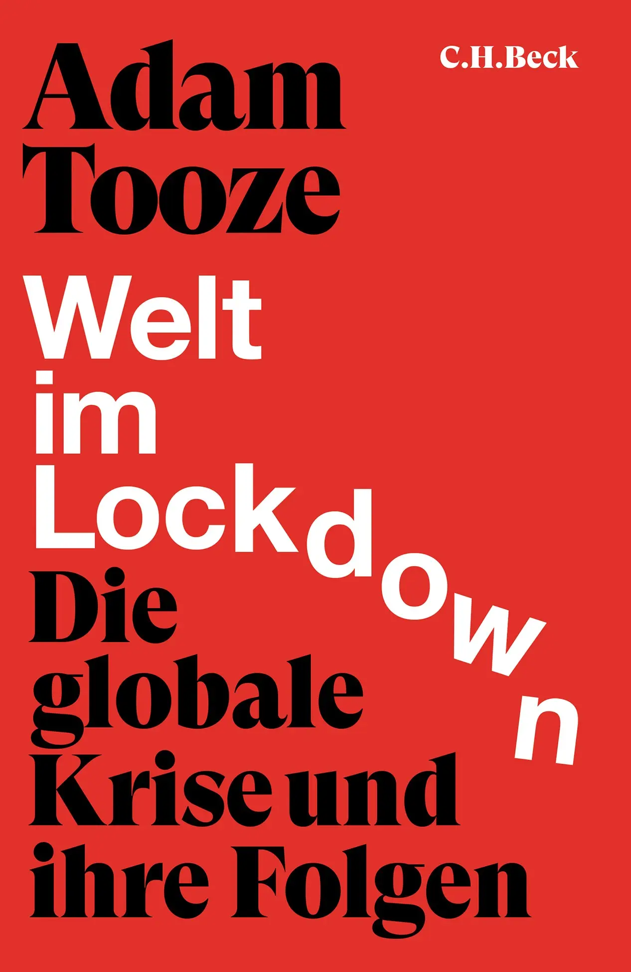 Adam Tooze -Welt im Lockdown Cover von Adam Toozes "Welt im Lockdown"