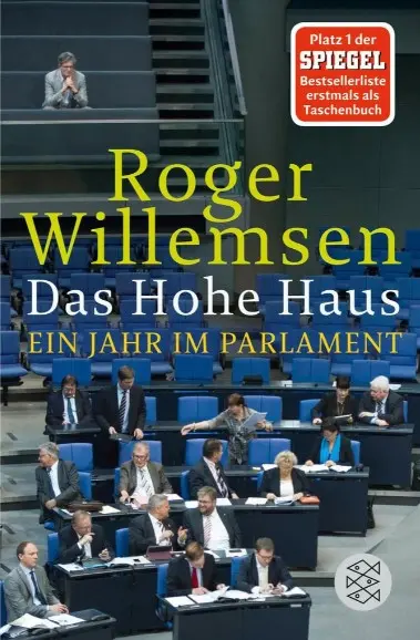 Buchcover: Roger Willemsen: Das Hohe Haus. Buchcover: Roger Willemsen: Das Hohe Haus.
