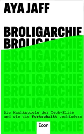 Buchcover: Aya Jaff: Broligarchie.
