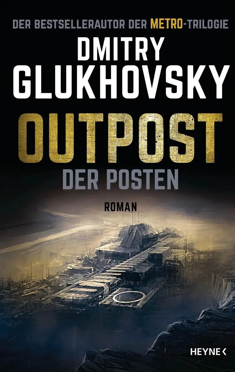 Buchcover "Outpost" Buchcover "Outpost" von Dmitry Glukhowsky