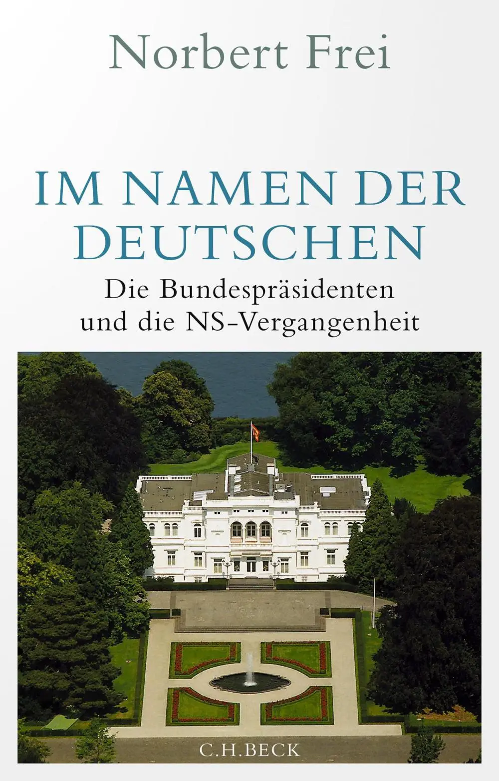 Buchcover Norbert Frei: Im Namen der Deutschen. Buchcover Norbert Frei: Im Namen der Deutschen.