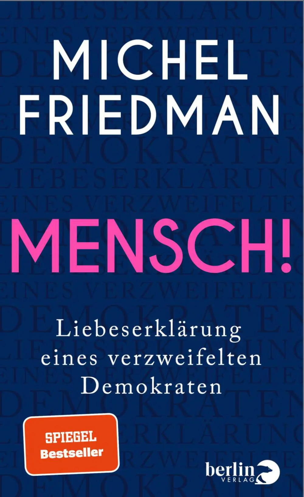 "Mensch!" Buchcover Mensch! von Michel Friedman
