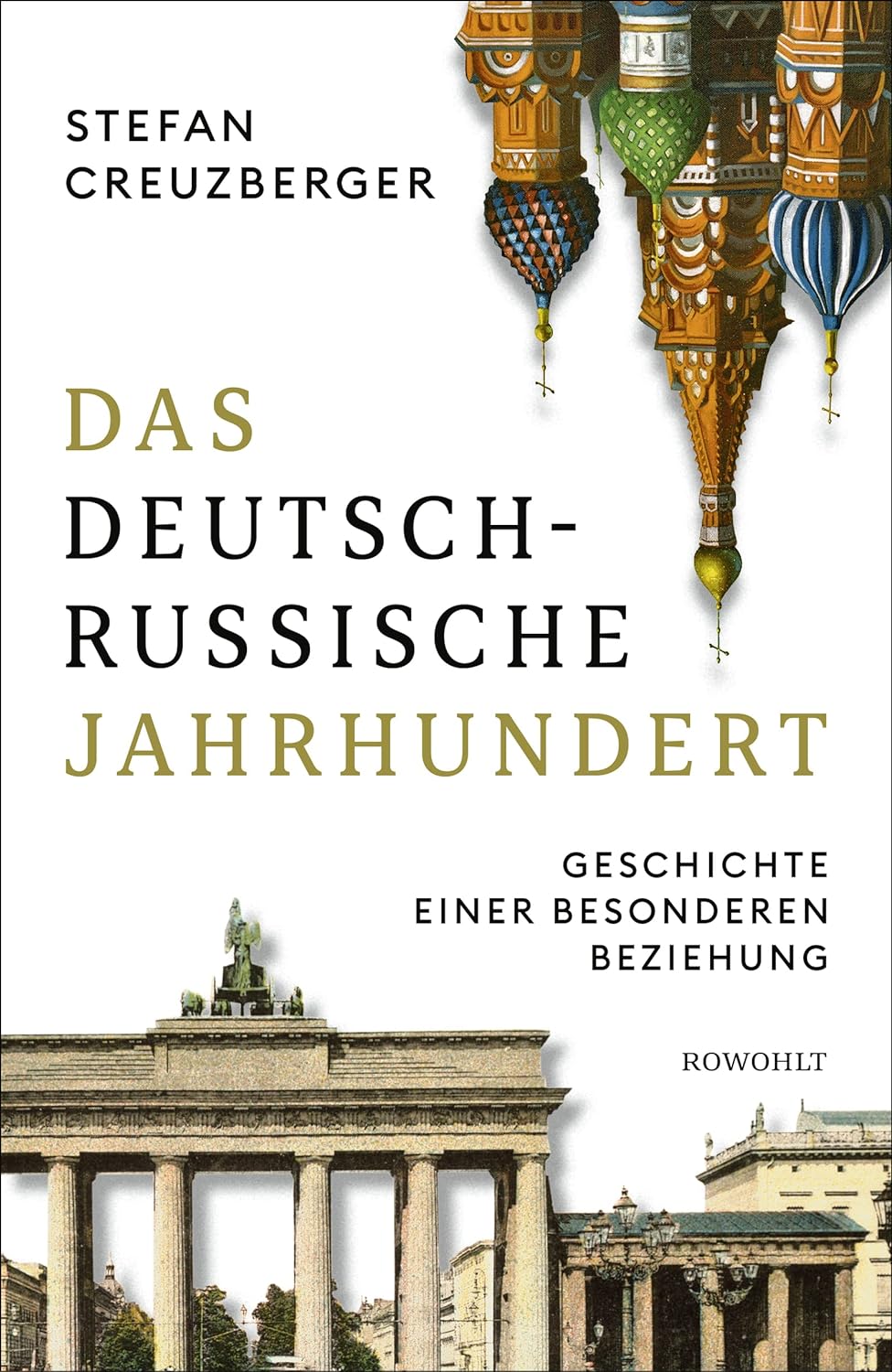 Buchcover: Das deutsch-russische Jahrhundert von Stefan Creuzberger
